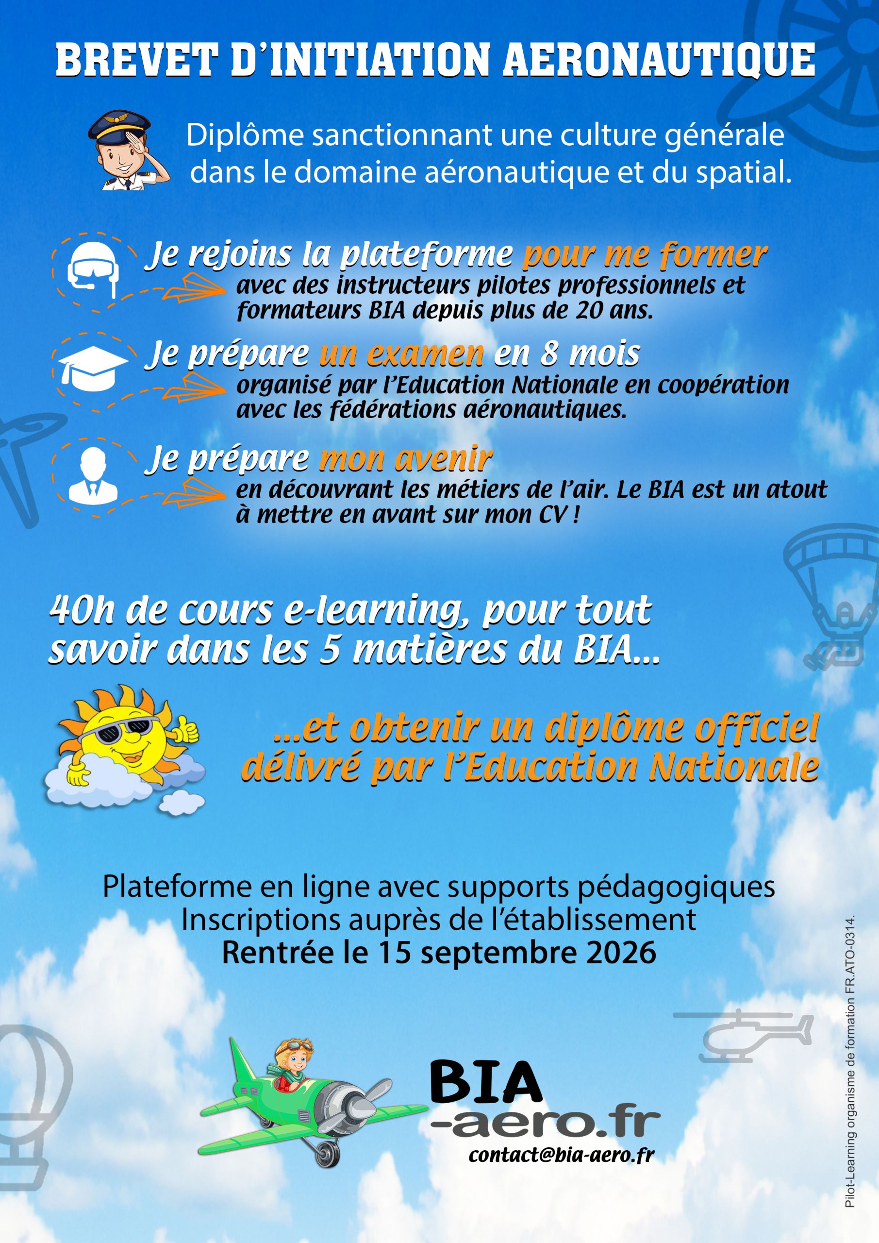 Formation BIA en ligne – Brevet d'Initiation Aéronautique Formation BIA en ligne avec cours e-learning pour préparer le Brevet d'Initiation Aéronautique et l'examen officiel de l'Éducation nationale.